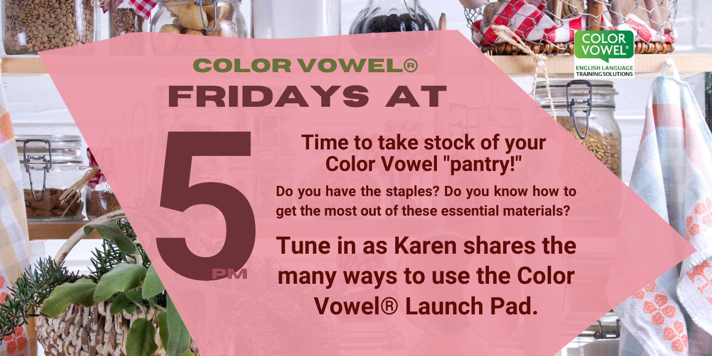 Load video: Watch last year&#39;s session on strategies for using our Color Vowel® Launch Pad!